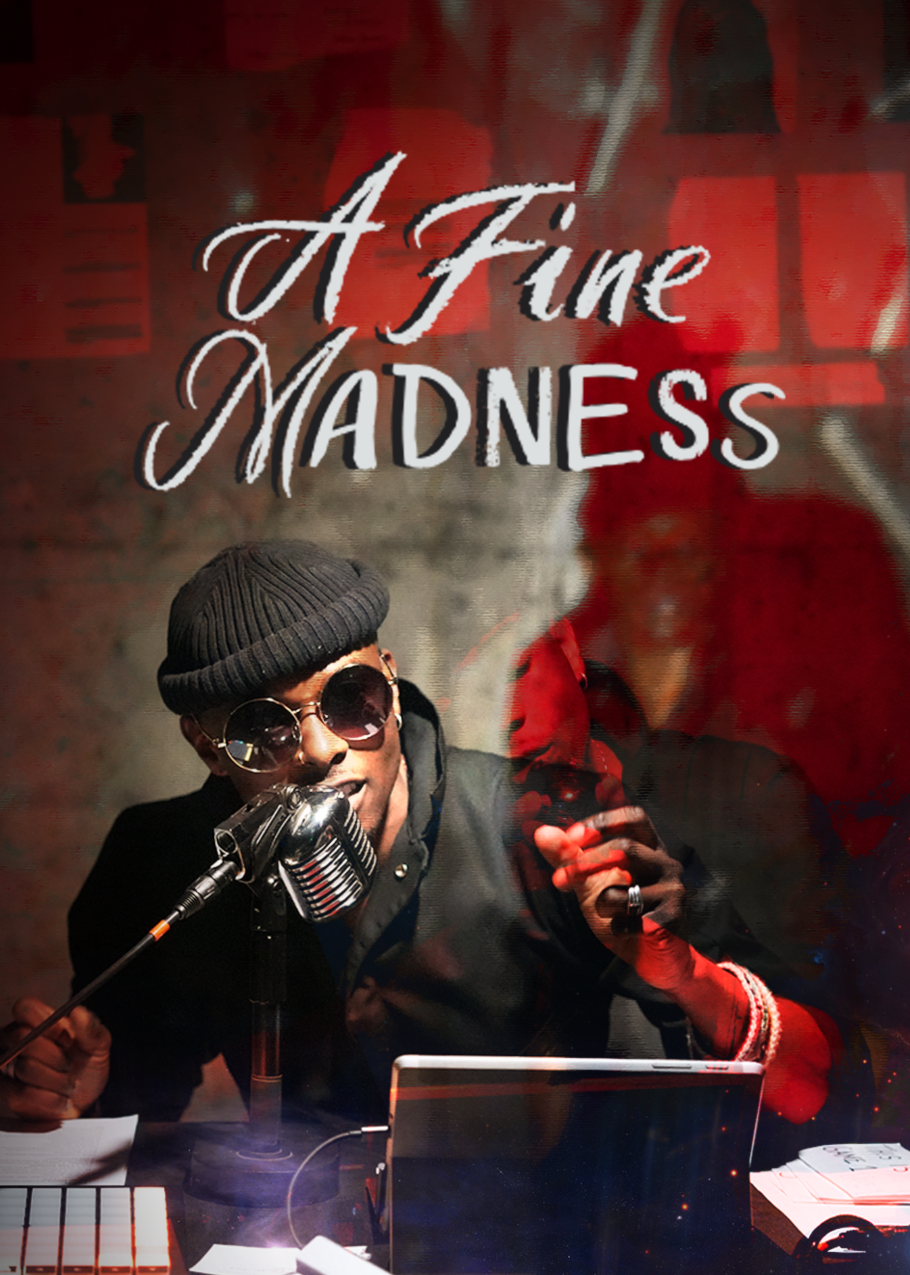 A FINE MADNESS BY JUSTIN WEAKS